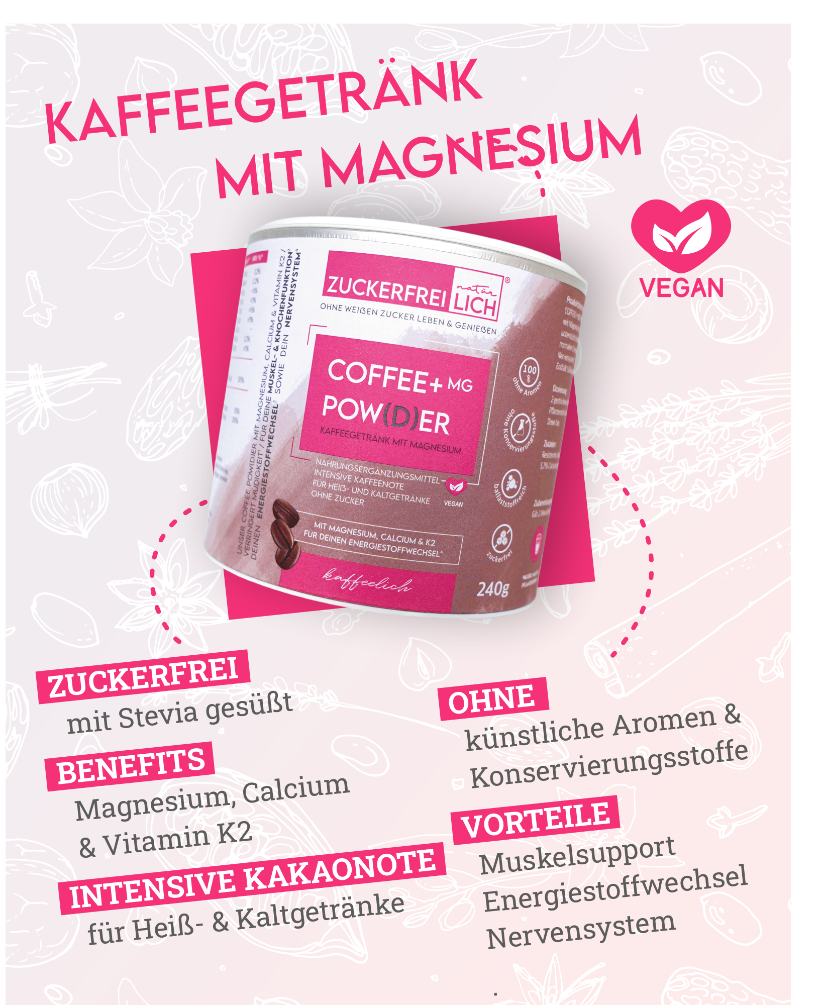 COFFEE+ MG POW(D)ER kaffeelich 